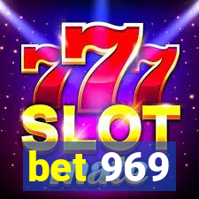 bet 969