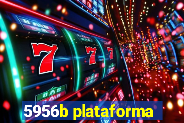 5956b plataforma