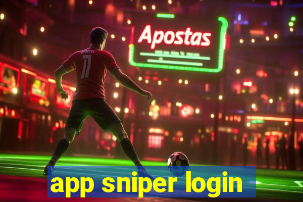 app sniper login