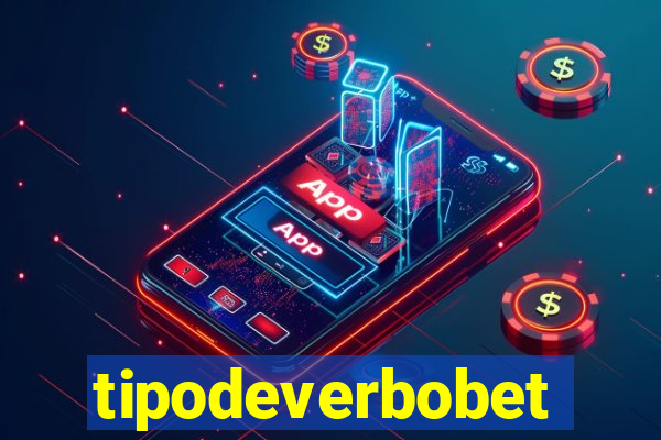 tipodeverbobet