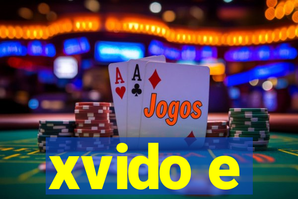 xvido e