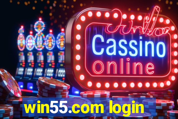 win55.com login