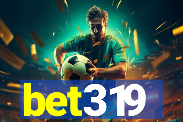 bet319