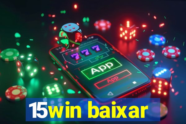 15win baixar