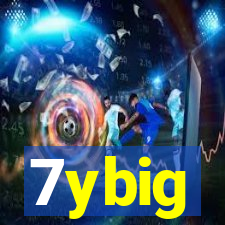 7ybig