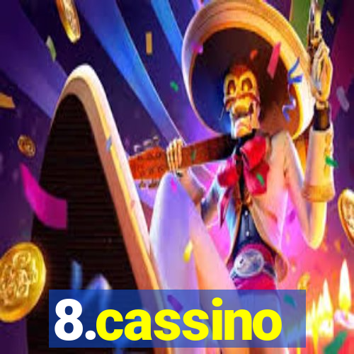 8.cassino