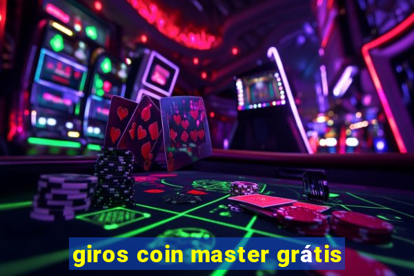 giros coin master grátis