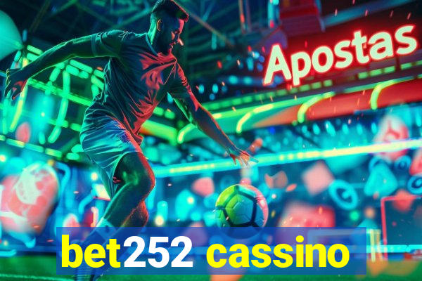 bet252 cassino