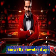 bora flix download apk