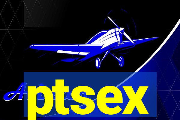 ptsex