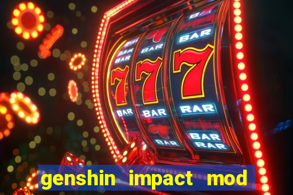 genshin impact mod menu 2024