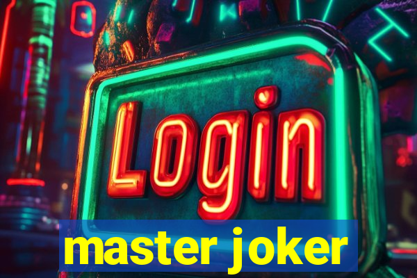 master joker