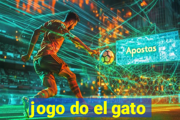 jogo do el gato