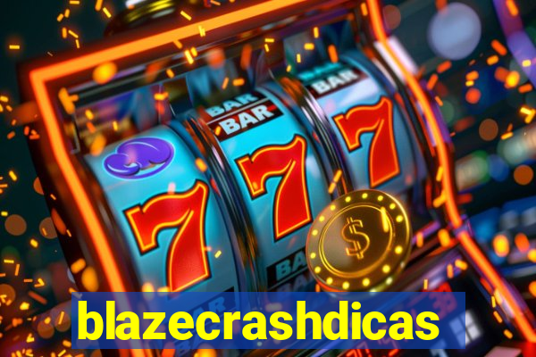 blazecrashdicas