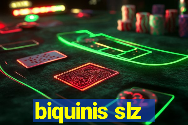 biquinis slz