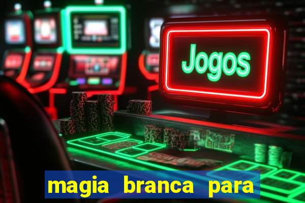 magia branca para unir casal