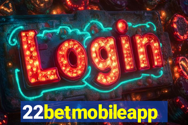 22betmobileapp