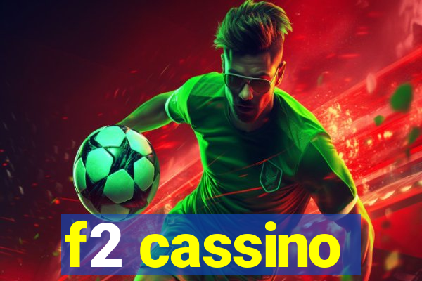 f2 cassino