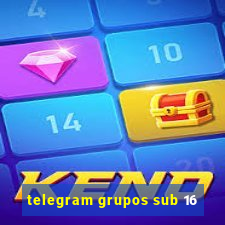 telegram grupos sub 16