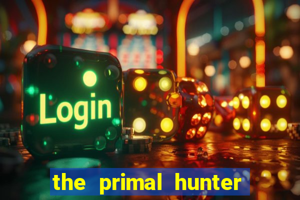 the primal hunter pt br