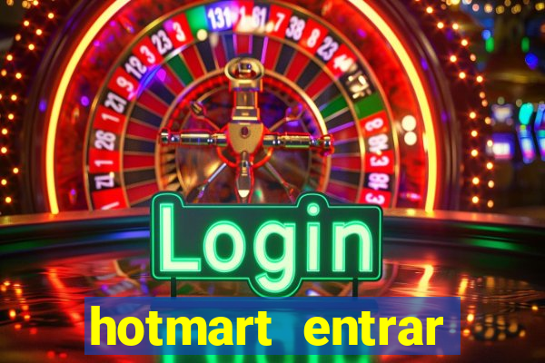 hotmart entrar login e senha