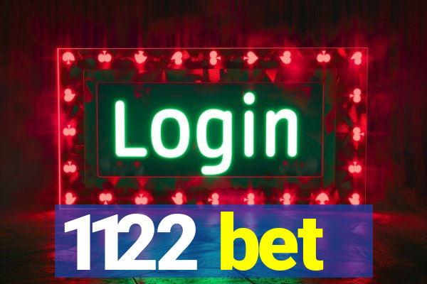 1122 bet