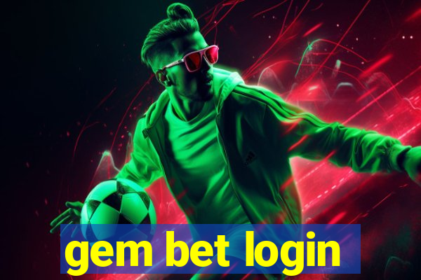 gem bet login