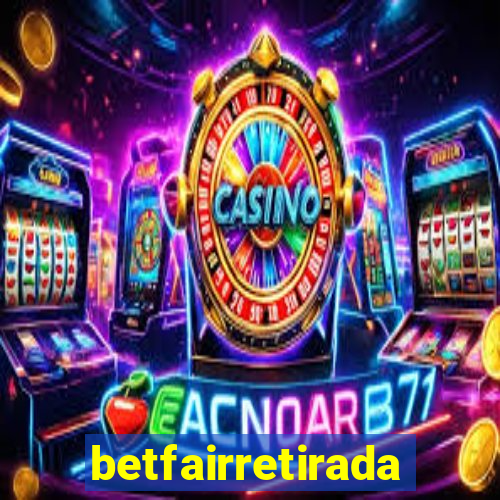 betfairretirada