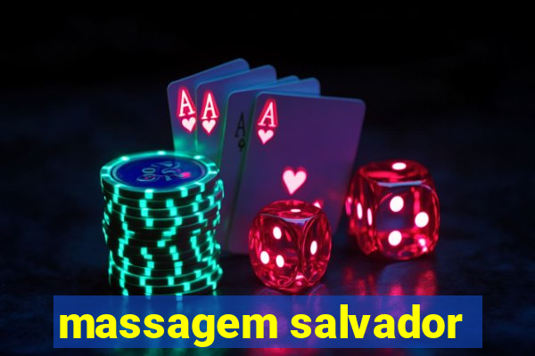 massagem salvador