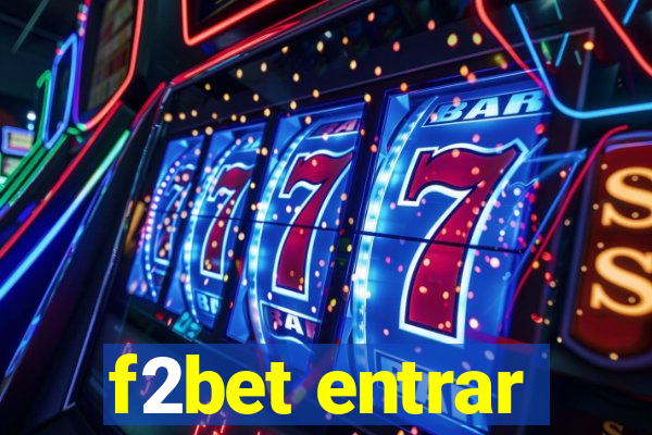 f2bet entrar