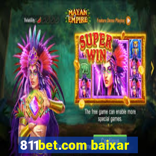 811bet.com baixar