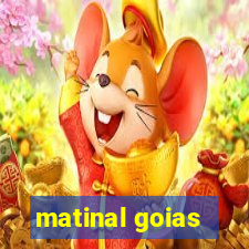 matinal goias