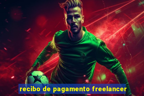 recibo de pagamento freelancer