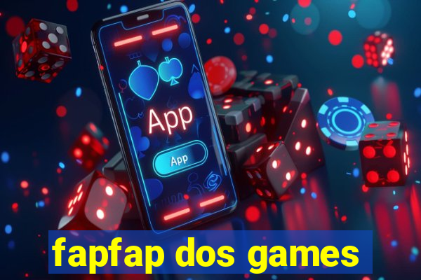 fapfap dos games