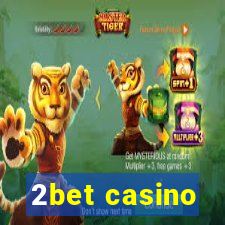 2bet casino