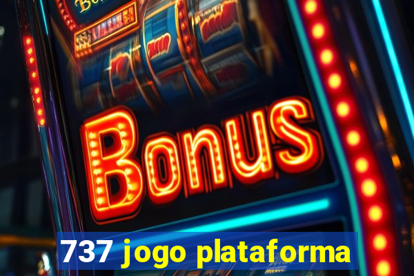 737 jogo plataforma