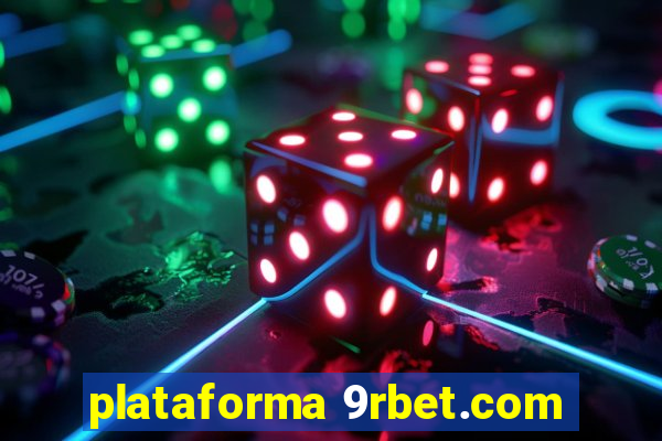 plataforma 9rbet.com