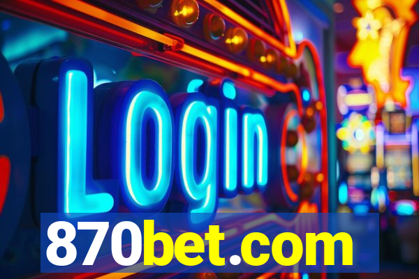 870bet.com