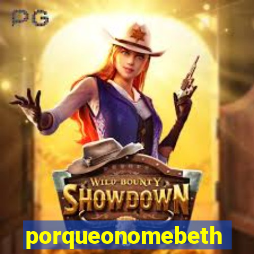 porqueonomebeth