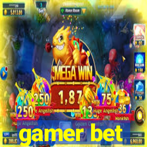 gamer bet