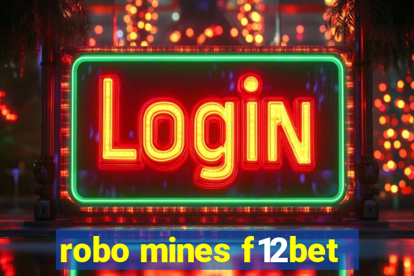 robo mines f12bet