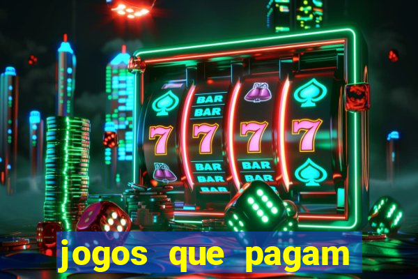 jogos que pagam dinheiro de verdade via pix