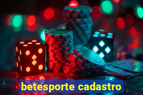 betesporte cadastro