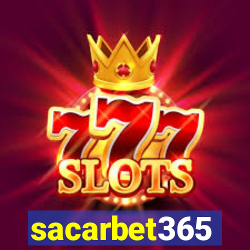 sacarbet365