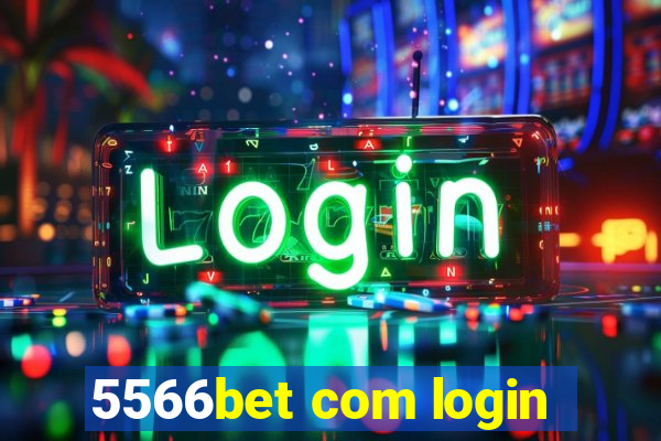 5566bet com login