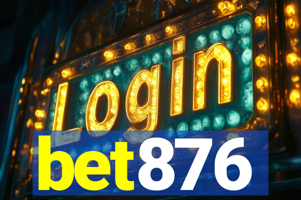 bet876