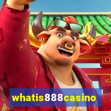 whatis888casino