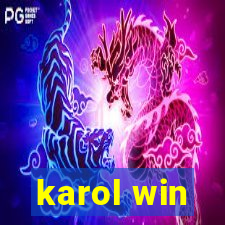 karol win