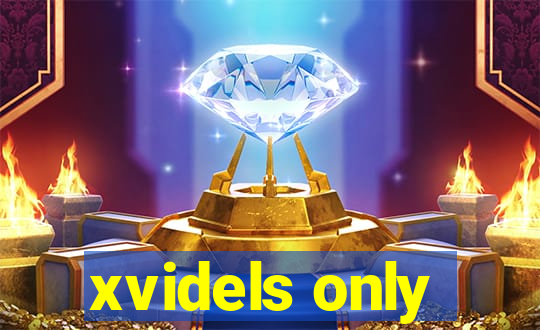 xvidels only