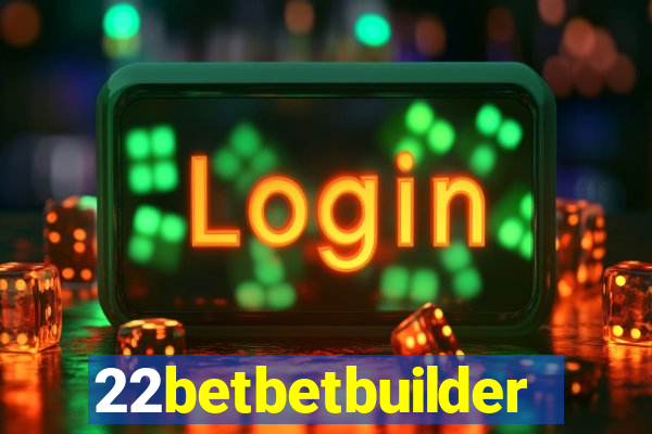 22betbetbuilder